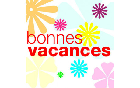 BONNES VACANCES